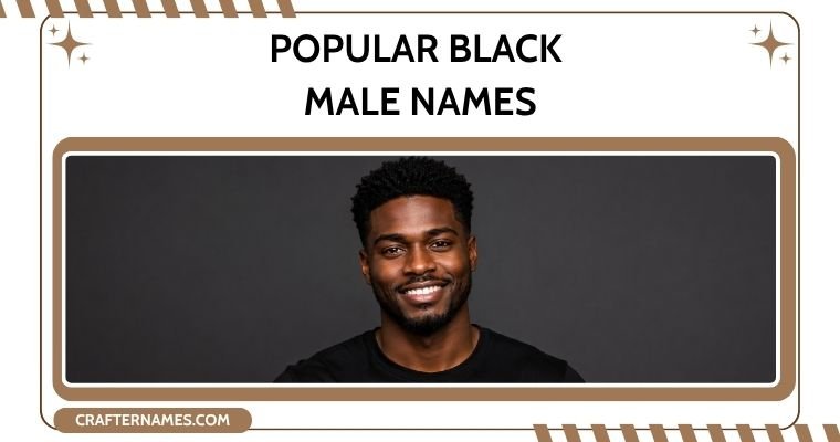 Popular Black Male Names
