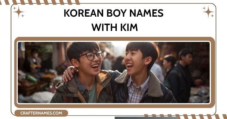 Korean Boy Names With Kim