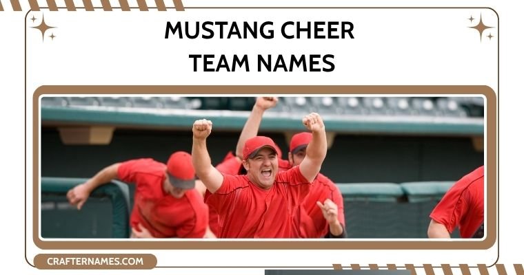 Mustang Cheer Team Names