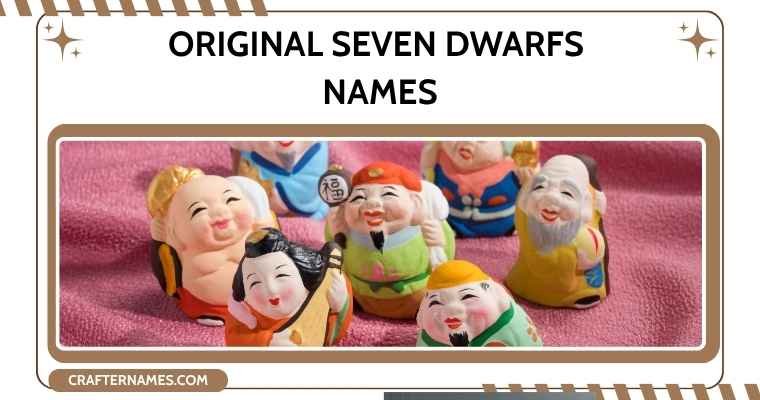 Original Seven Dwarfs Names