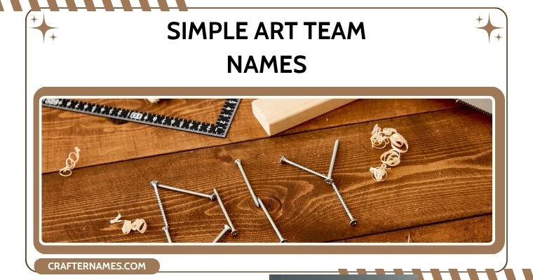 Simple Art Team Names