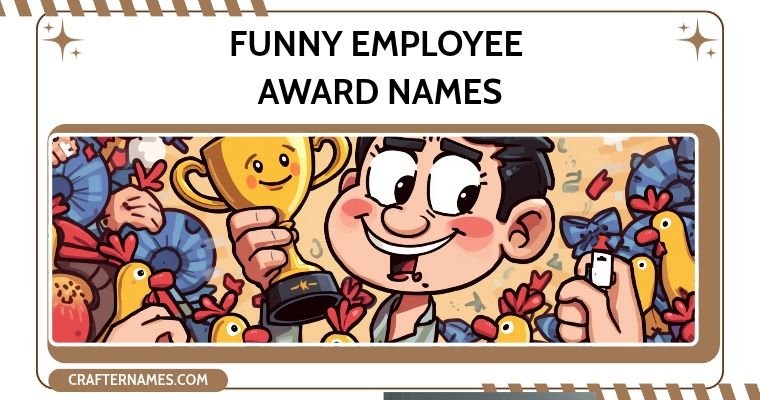 Funny Employee Award Names