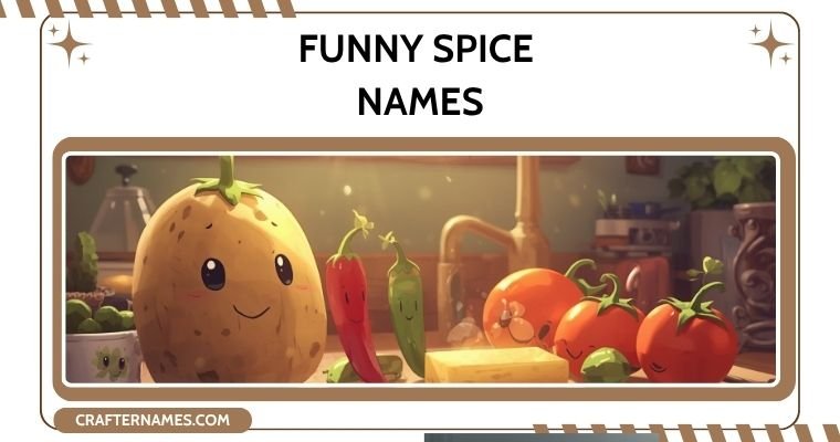 Funny Spice Names