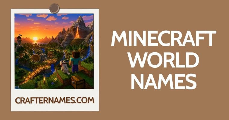 Minecraft World Names