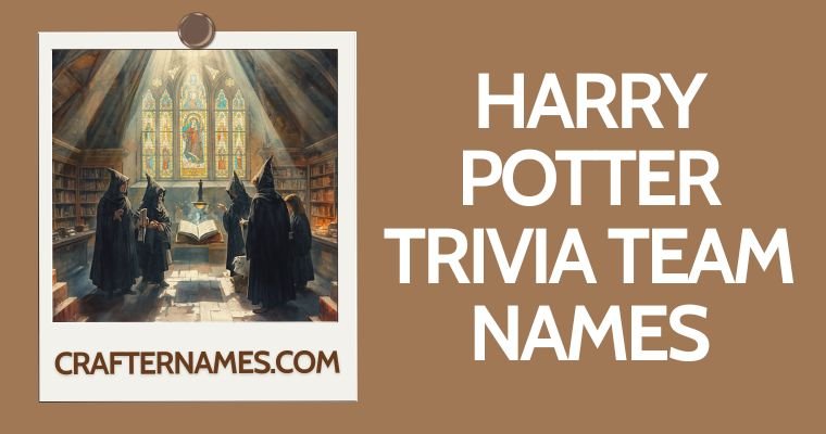 Harry Potter Trivia Team Names
